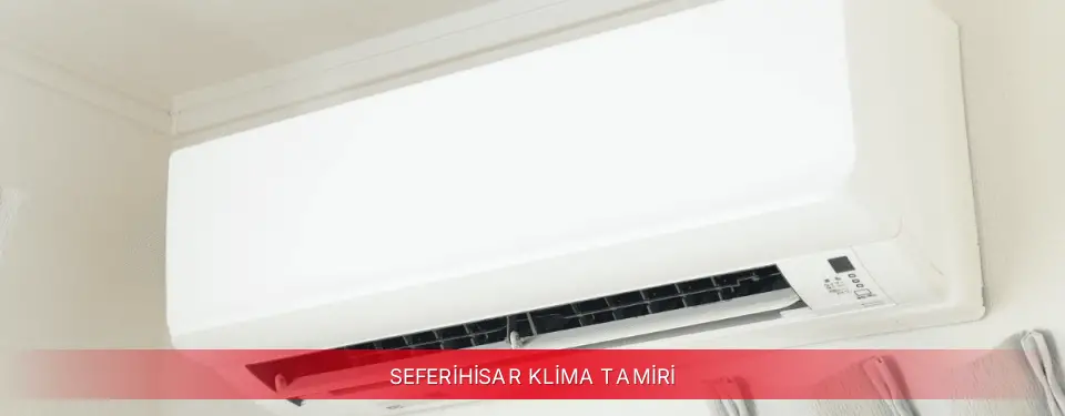 Seferihisar İlçemi Toshiba Klima Tamiri